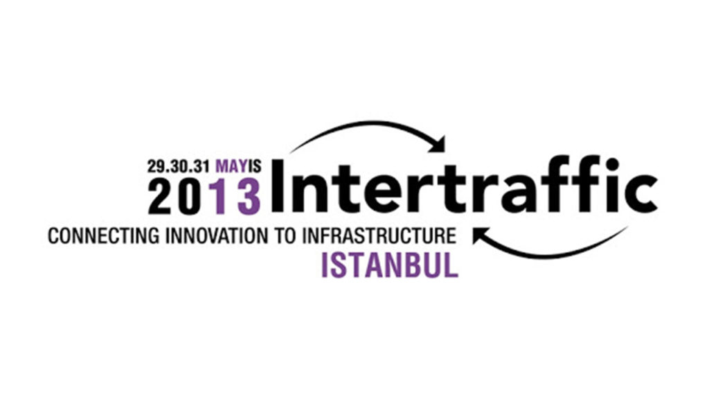 Asya Traffic Signalling Attended to the Intertraffic Istanbul 2013 Exhibition.