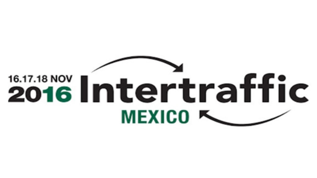 Asya Trafik A.Ş. Intertraffic Mexico 2016 Fuarında!